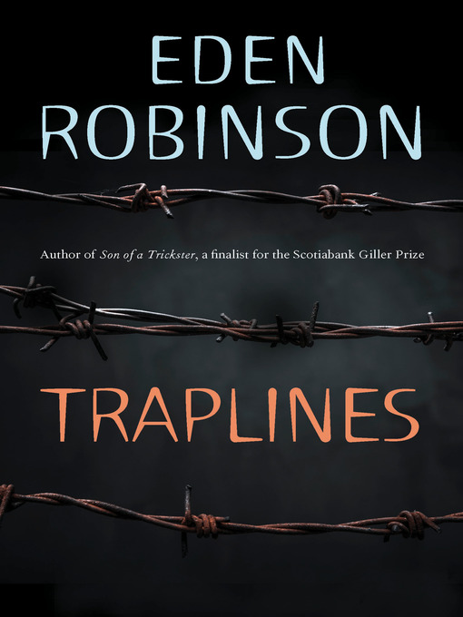 Title details for Traplines by Eden Robinson - Wait list